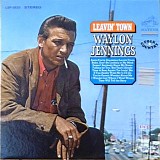 Waylon Jennings - Leavin' Town [LP rip]