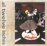 Stranglers - All Twelve Inches