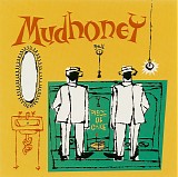 Mudhoney - Piece Of Cake