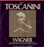 Richard Wagner; Arturo Toscanini; NBC Symphony Orchestra - Toscanini dirige Wagner