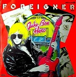 Foreigner - Juke Box Hero
