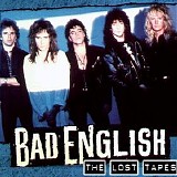 Bad English - The lost Tapes