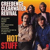 Creedence Clearwater Revival - Hot Stuff