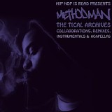 Method Man - The Tical Archives [D1 - Pre-Tical]