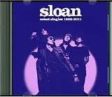 Sloan - Select Singles 1992-2011