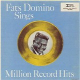 Domino, Fats - Fats Domino Sings Million Records Hits