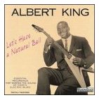 King, Albert - Let's Have a Natural Ball