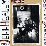 Jeff Healey Band - Cover to Cover