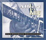 King, Albert - The Ultimate Collection (CD 2)