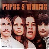 Mamas & Papas - The Papas & the Mamas