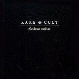 Cult - Rare Cult The Demo Sessions (Disk 5)