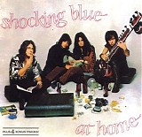 Shocking Blue - At Home