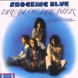 Shocking Blue - Dream On Dreamer