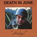 Death In June - Heilige!