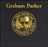 Parker, Graham - The Official Art Vandelay Tapes V1