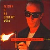 Parker, Graham - Passion Is No Ordinary Word - Disc 1