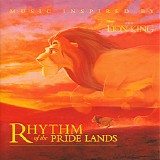 Lebo M / Walt Disney / Soundtrack - Rhythm Of The Pride Lands