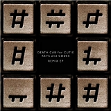 Death Cab for Cutie - Keys and Codes Remix EP