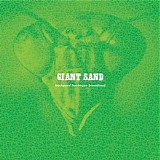 Giant Sand - Backyard BBQ Broadcast [25Th Anniv. Ed. 2011]