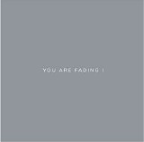 Editors - You Are Fading I