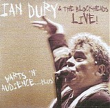 Ian Dury & The Blockheads - Live! Warts 'n' Audience....Plus!