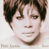 Patti Austin - On the Way to Love