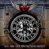 Beggars & Thieves - We Are the Brokenhearted