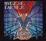 Mylene Farmer - L'histoire D'une FÃ©e, C'est...