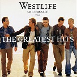 Westlife - Unbreakable, Vol. 1: The Greatest Hits