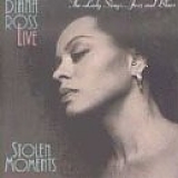 Diana Ross - Diana Ross Live: Stolen Moments - The Lady Sings... Jazz and Blues