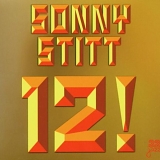 Sonny Stitt - 12!