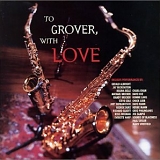 Various artists - To Grover, With Love