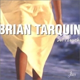 Brian Tarquin - Soft Touch