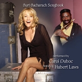 Carol Duboc - Burt Bacharach Songbook