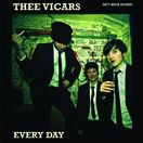 Thee Vicars - Every Day