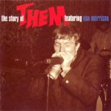 Them - The Story Of Them featuring Van Morrison