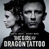 Trent Reznor & Atticus Ross - The Girl With The Dragon Tattoo