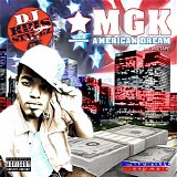 MGK - American Dream