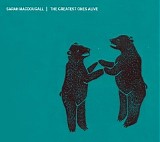 Sarah Macdougall - The Greatest Ones Alive