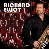 Richard Elliot - Rock Steady