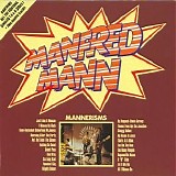 Manfred Mann - Mannerisms