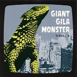 Various artists - Giant Gila Monster Vol.1