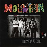 Mountain - Flowers Of Evil