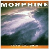 Morphine - Cure for Pain