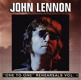 John Lennon - ONE TO ONE REHEARSALS Vol.1