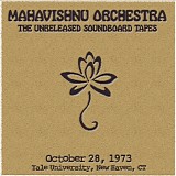 Mahavishnu Orchestra - 1973-10-28 - Yale University, New Haven, CT (soundboard)