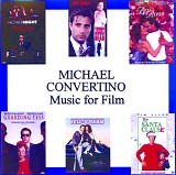 Michael Convertino - Music For Film