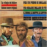 Ennio Morricone - La Trilogia Del Dollaro