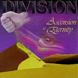 Division - Ascension To Eternity