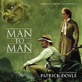 Patrick Doyle - Man To Man